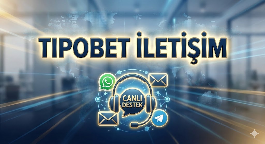  Tipobet İletişim